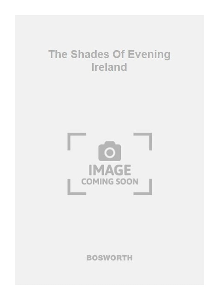 The Shades Of Evening Ireland